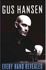 Gus Hansen Every Hand Revealed